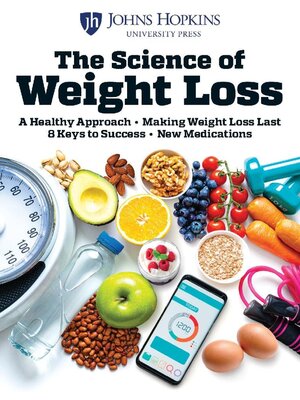 cover image of Johns Hopkins The Science of Weight Loss